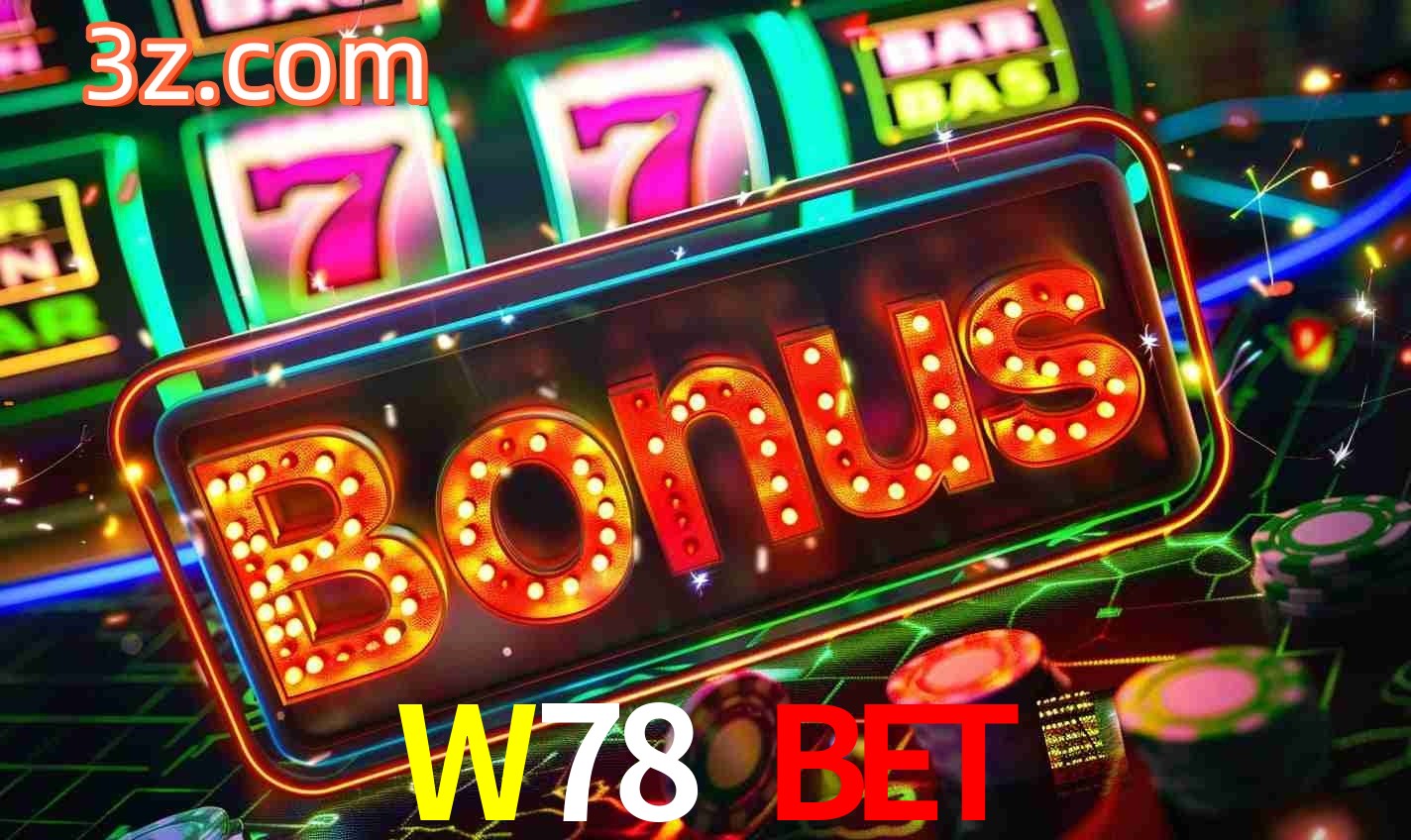 Sistema de Bônus W78 Bet